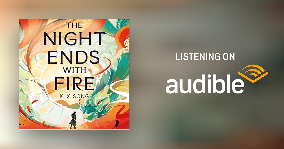 The Night Ends with Fire Audiobook Free with trial